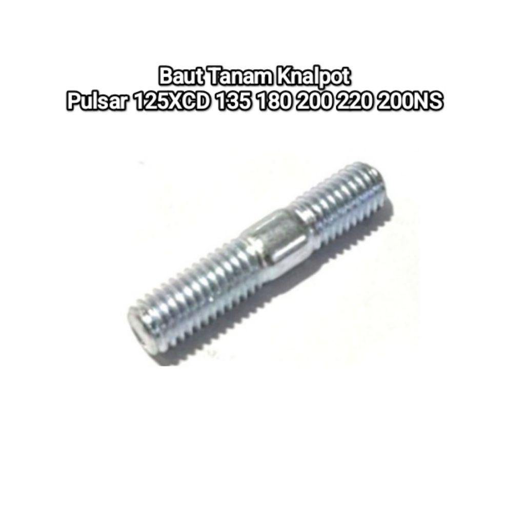 Baut Tanan Knalpot Pulsar 135/180/200/220/200NS