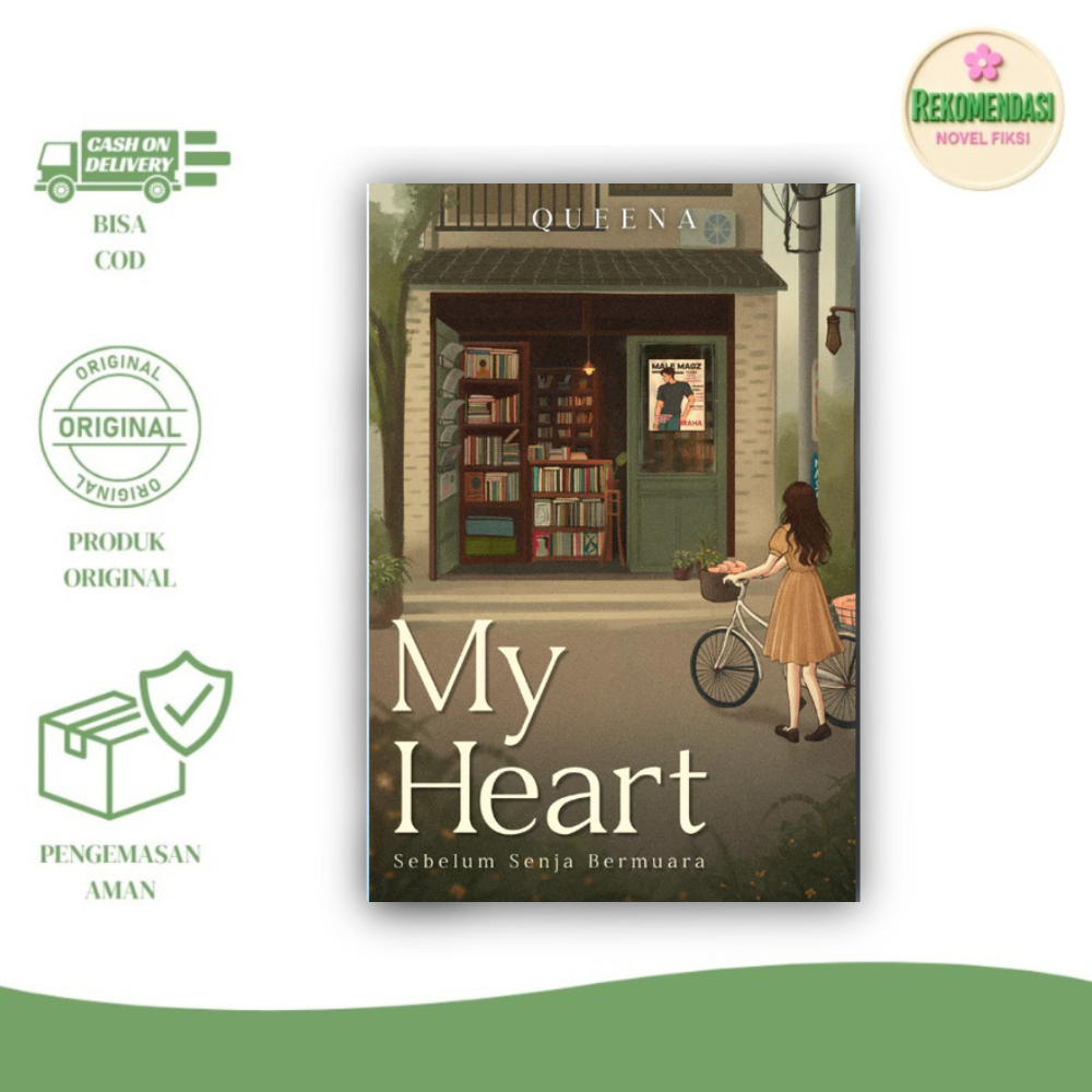 Novel My Heart By Queena - Akad