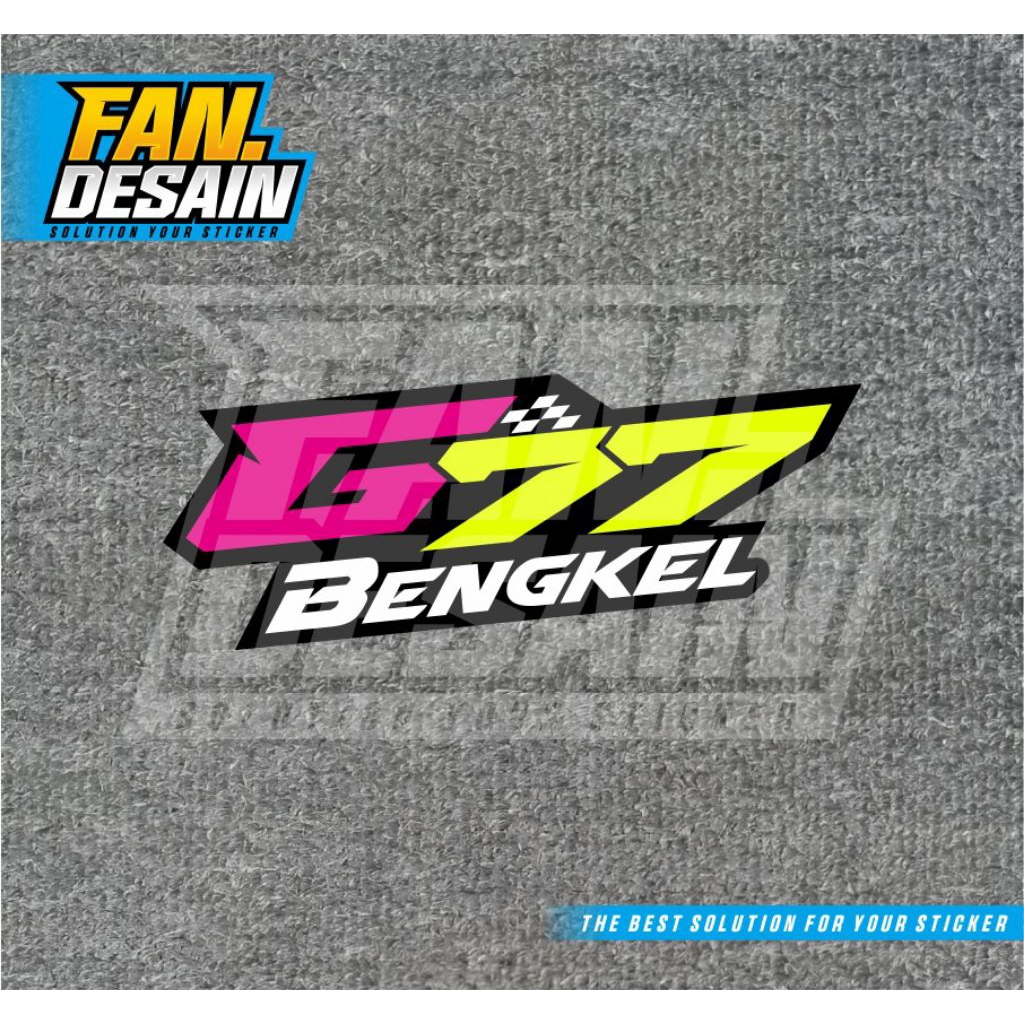STIKER G77 BENGKEL STICKER G 77