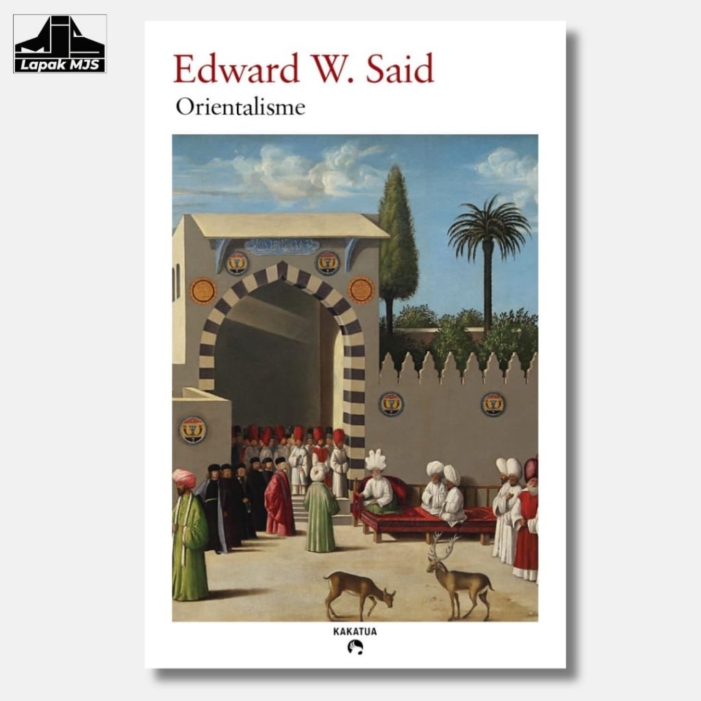 Orientalisme - Edward W. Said