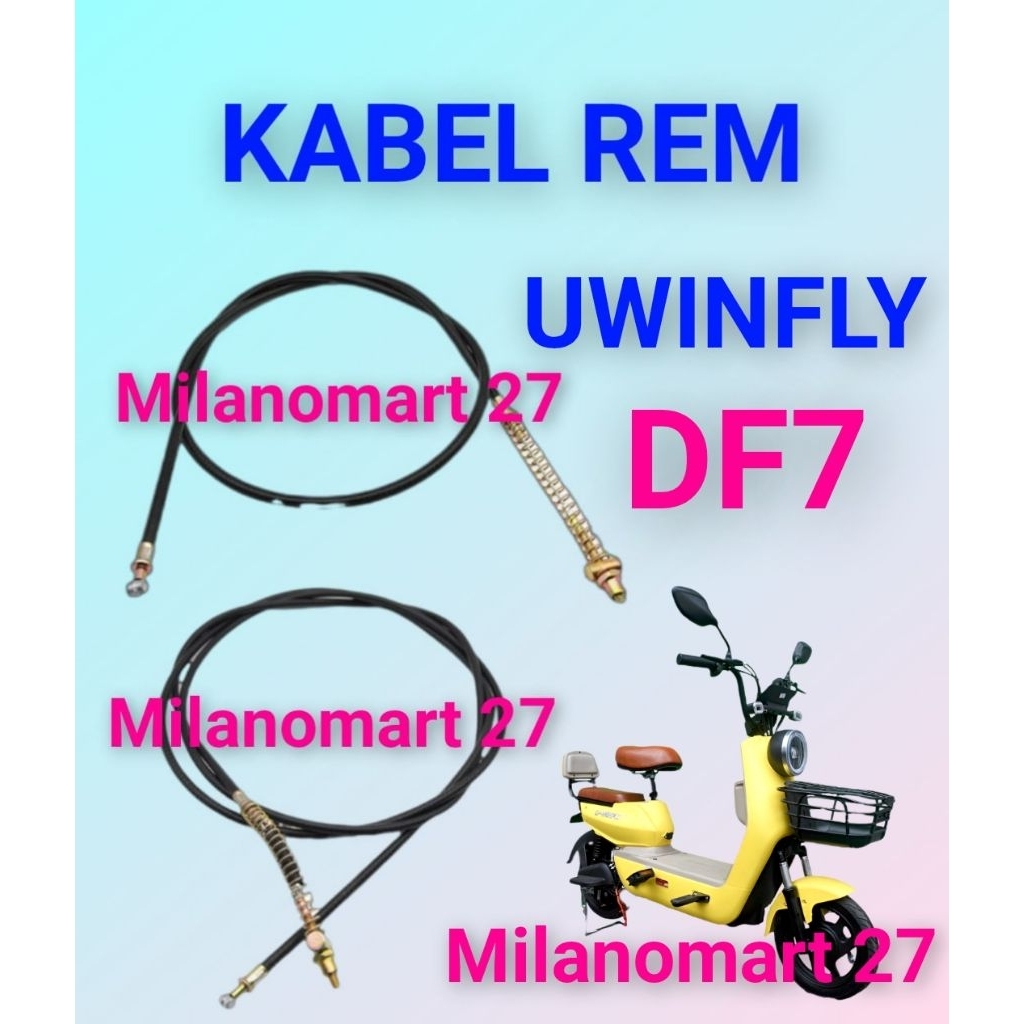 kabel rem sepeda listrik uwinfly DF7 tali rem sepeda listrik uwinfly df7