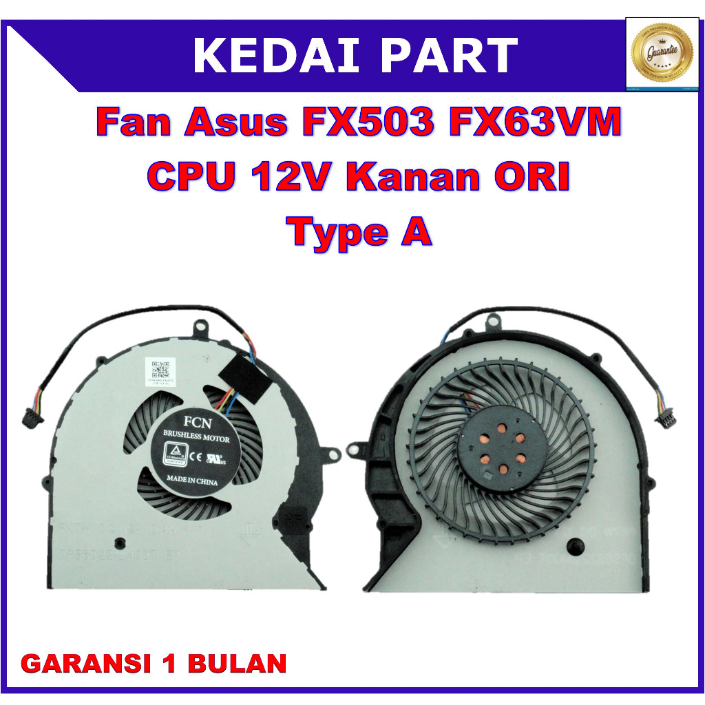 Fan Asus ROG Strix FX503 FX503VD FX63V FZ63VM GL503V GL503VD GL503VM GL503VS GL703 GL503 GL703V GL70