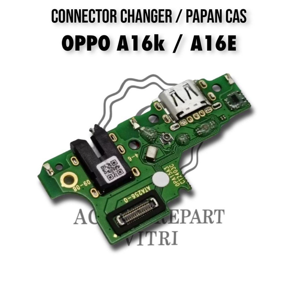 Papan Cas Oppo A16K / Oppo A16E Charging Board Connector Charger USB PCB Cas Port Mic IC Sparepart H