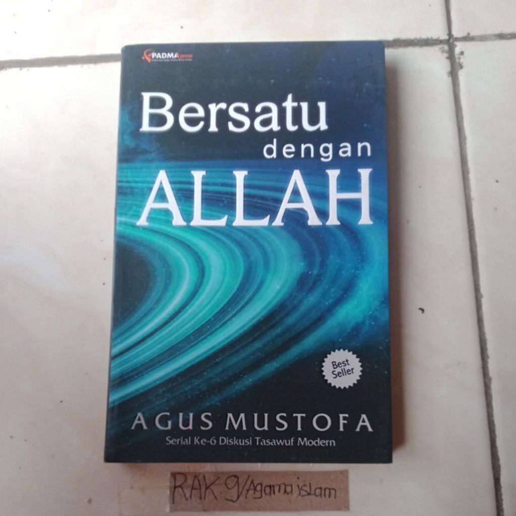 buku bersatu dengan Allah - Agus Mustofa
