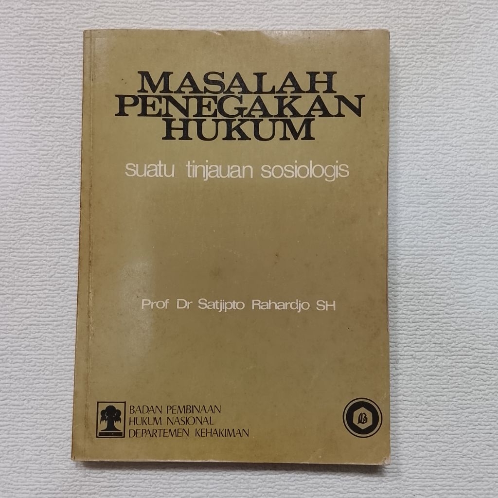 Buku Asli Masalah Penegakan Hukum Suatu Tinjauan Sosiologis