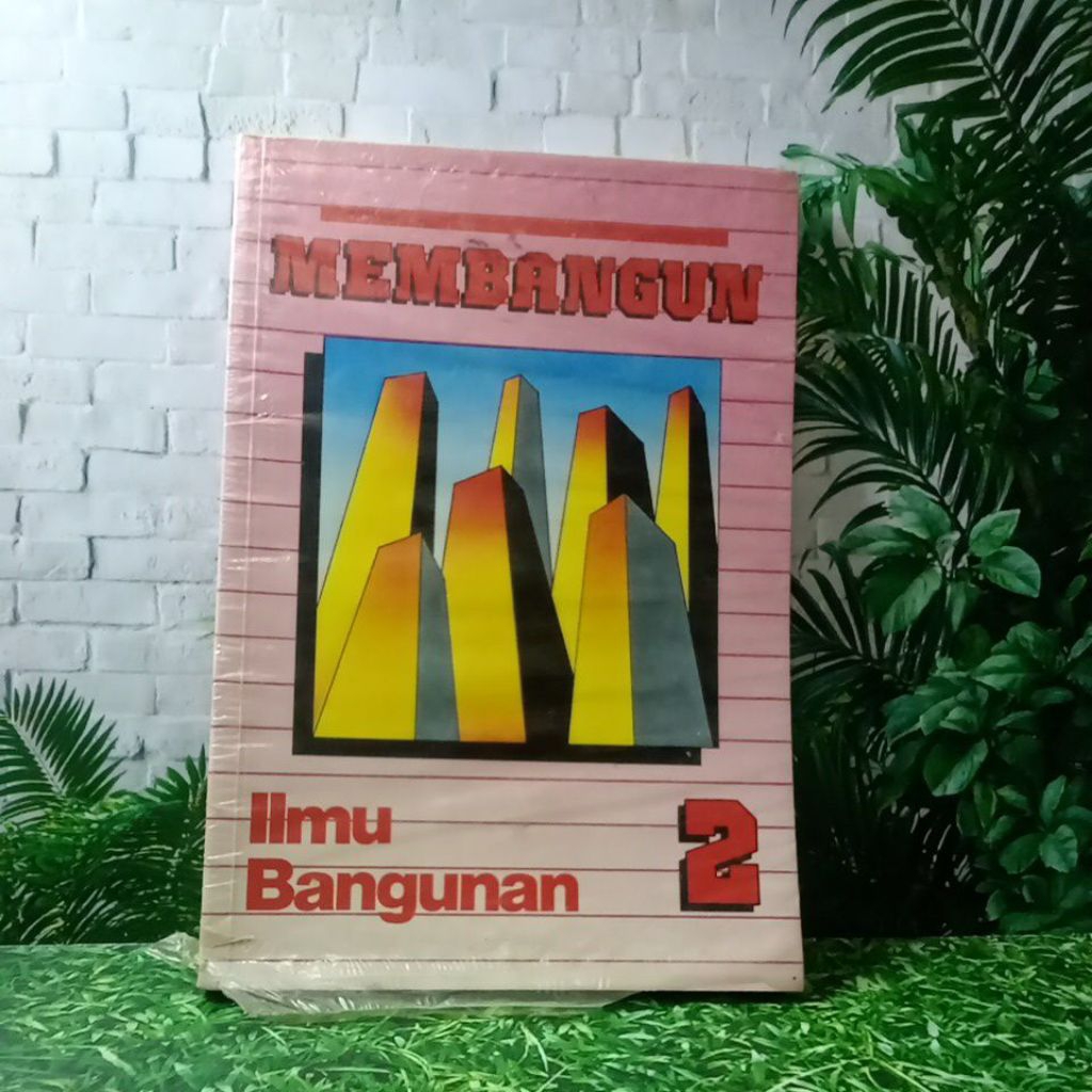 BUKU JADUL MEMBANGUN ILMU BANGUNAN 2