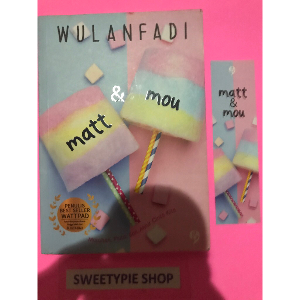 [Original] Novel Wattpad : Matt & Mou - Wulanfadi (Preloved/Bekas)