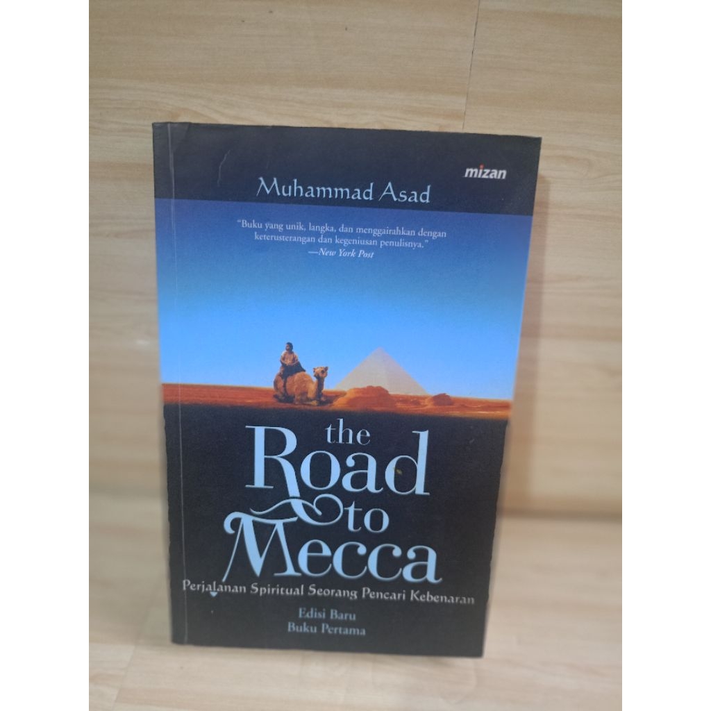 THE ROAD TO MECCA by Muhammad asad
