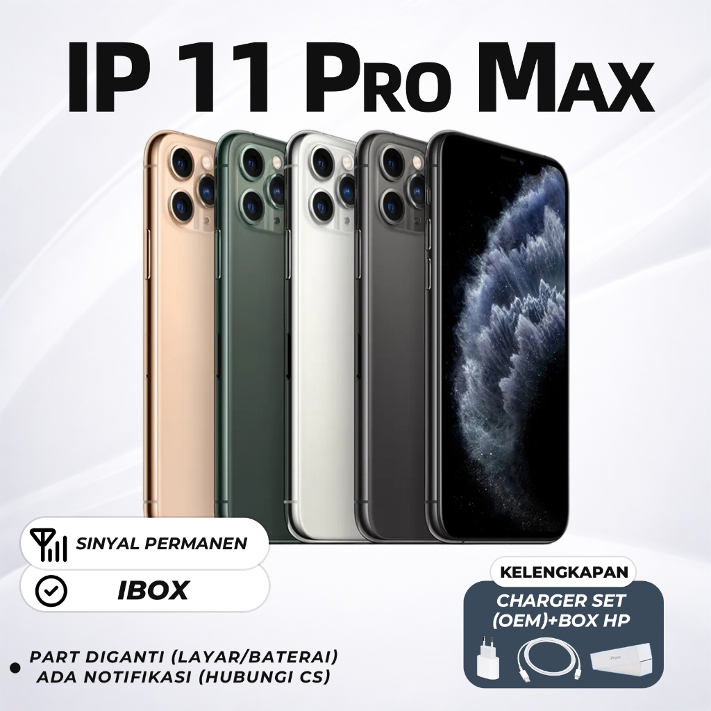 IP 11 Pro Max Second 64GB/256GB IBOX Kondisi Sangat Mulus Seperti Baru,  Fullset,  All Operator – Si