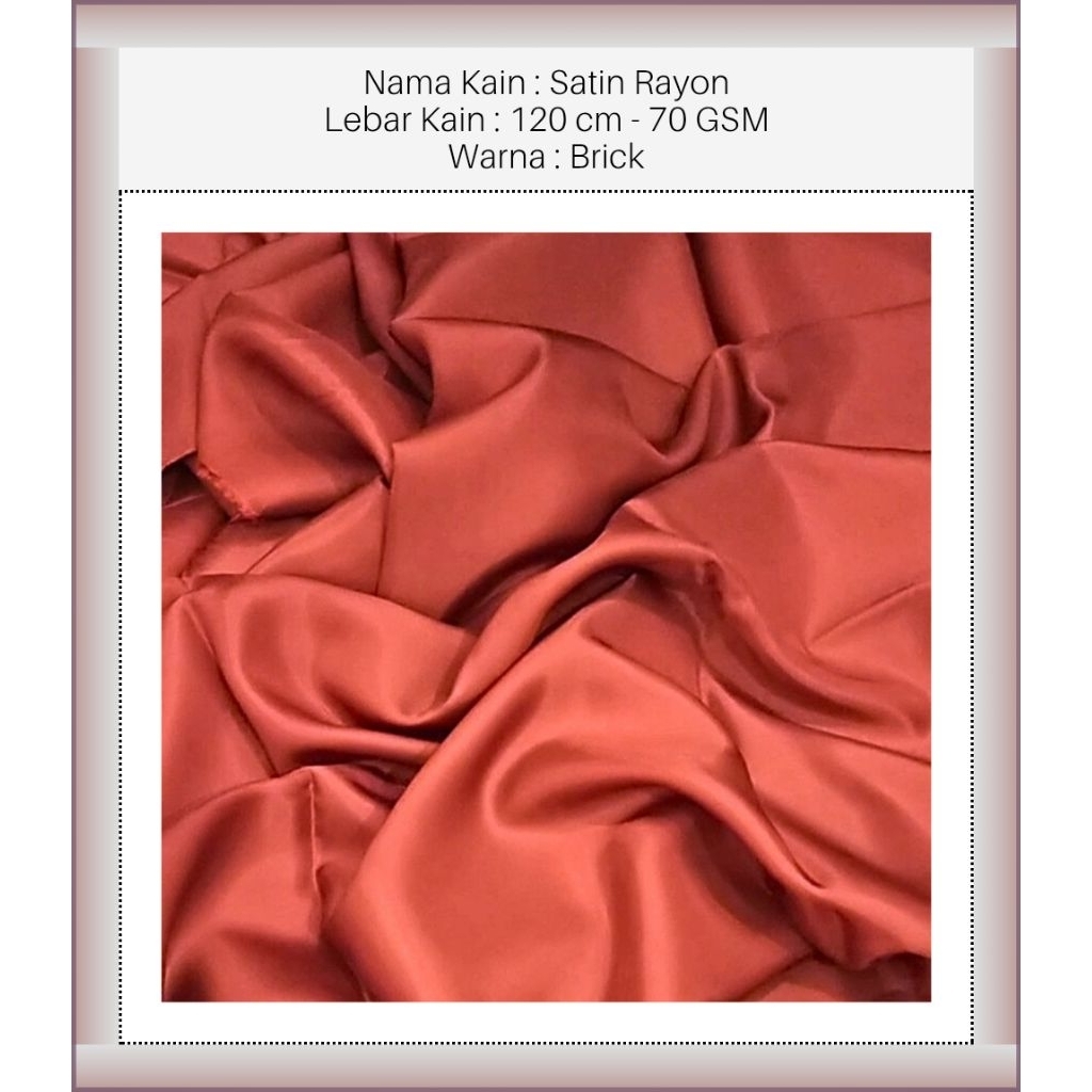 MAURA ATHALYA™ - CRB - Brick - Satin Fabric - Kain Satin - Rayon Fabric - Kain Rayon - Satin Rayon F