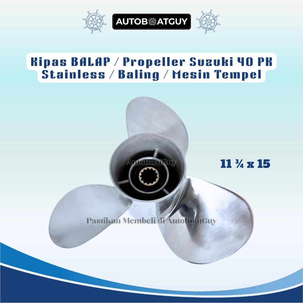 Kipas BALAP / Propeller SUZUKI 40 PK Stainless / Baling / Mesin Tempel