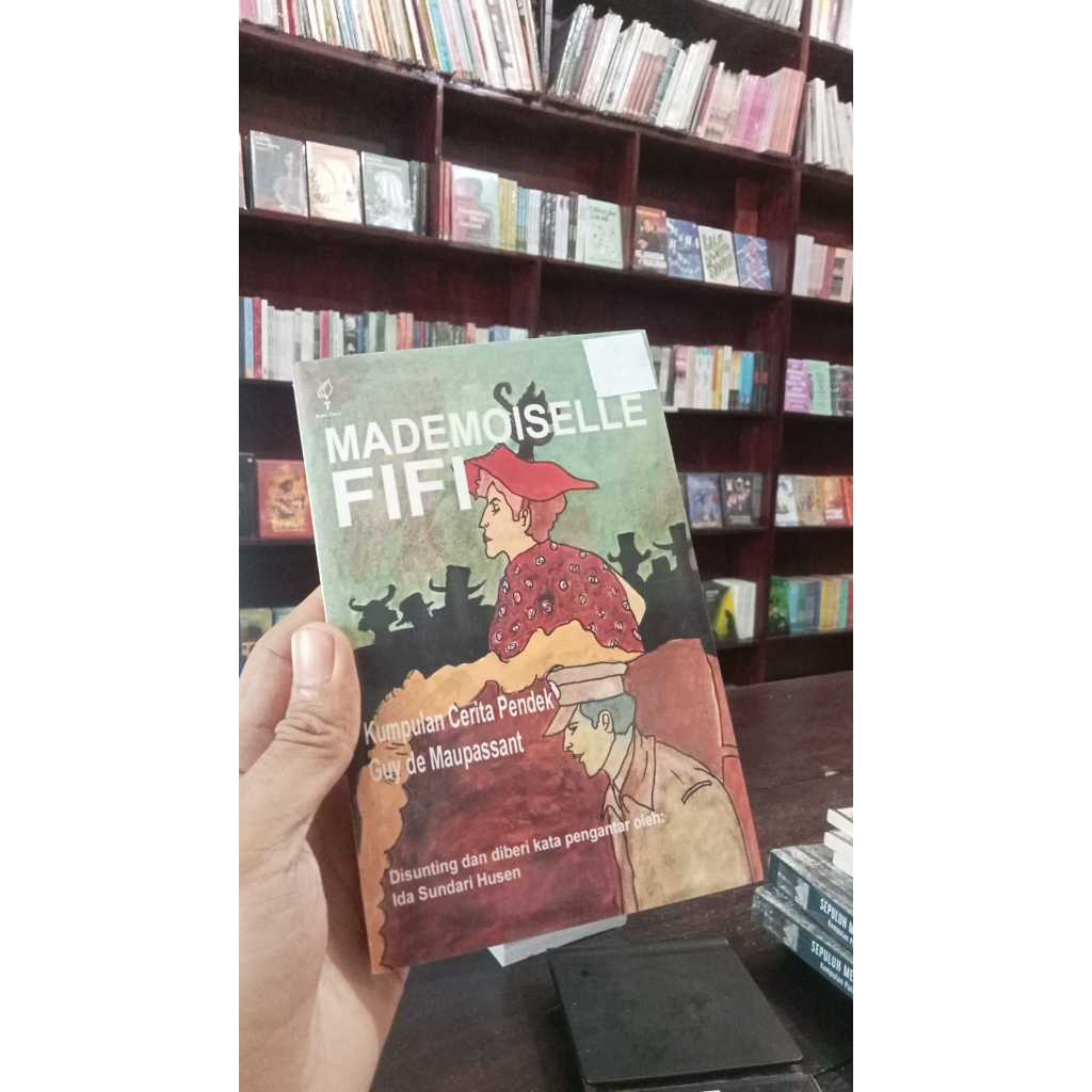 KUMPULAN CERITA MADEMOISELLE FIFI - GUY DE MAUPASSANT