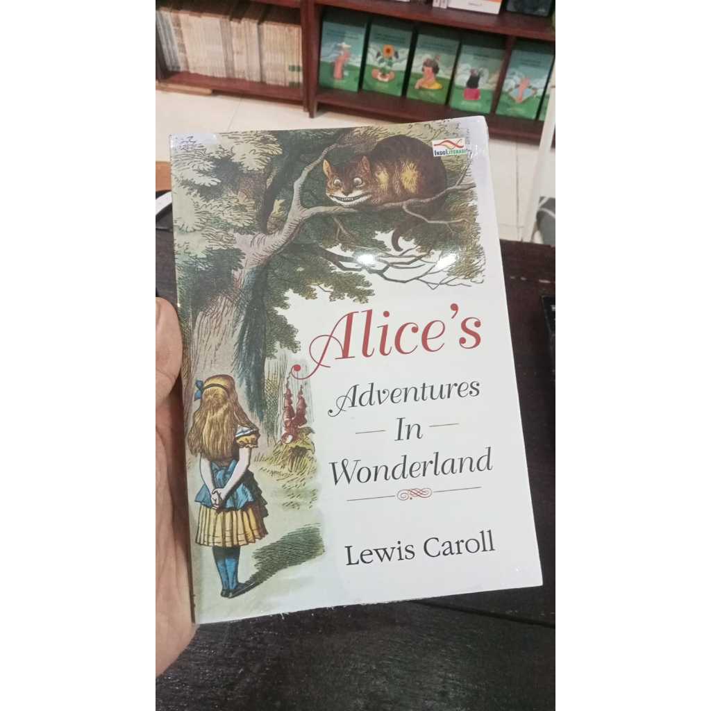 NOVEL ALICE'S ADVENTURES IN WONDERLAND - LEWIS CAROLL