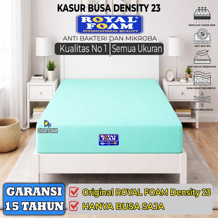 Kasur Busa Royal Foam Density 23 Original Garansi 15 Tahun Hanya Busa Saja Tidak Beserta Sarung