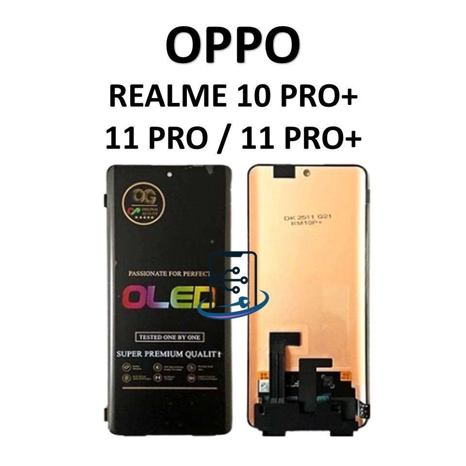 LCD TOUCHSCREEN OPPO REALME 10 PRO+ / 11 PRO / 11 PRO+ ORIGINAL 100% FULLSET