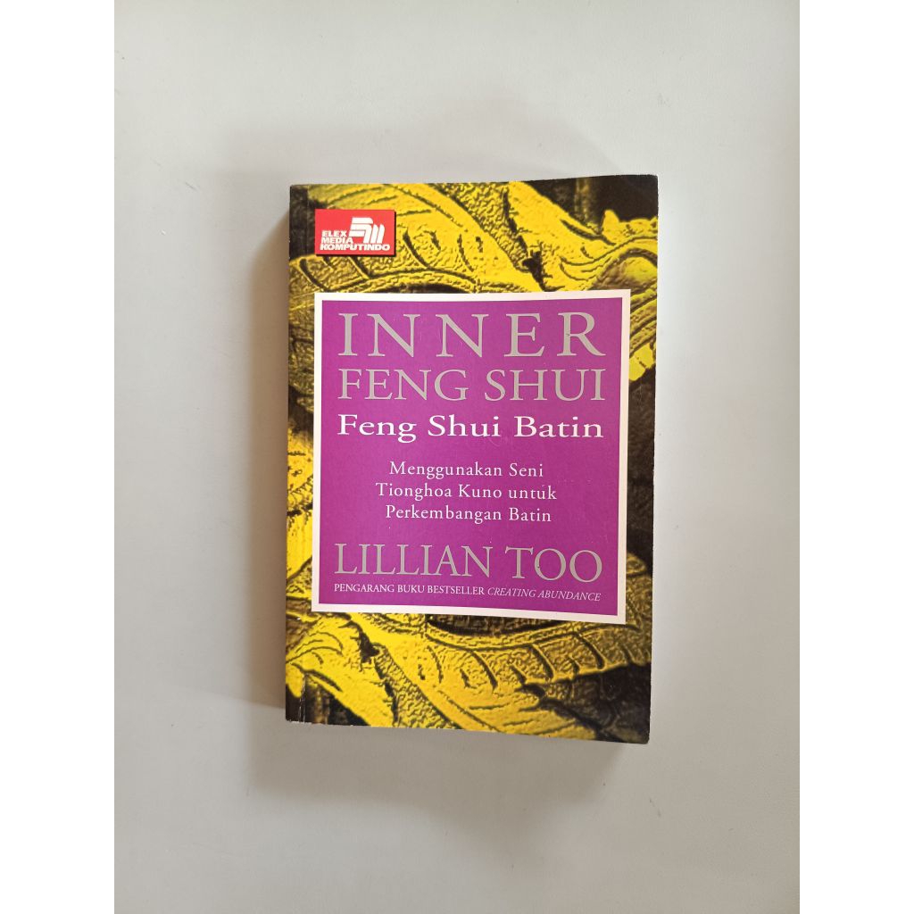 INNER FENG SHUI FENG SHUI BATIN - LILLIAN TOO (ORIGINAL)