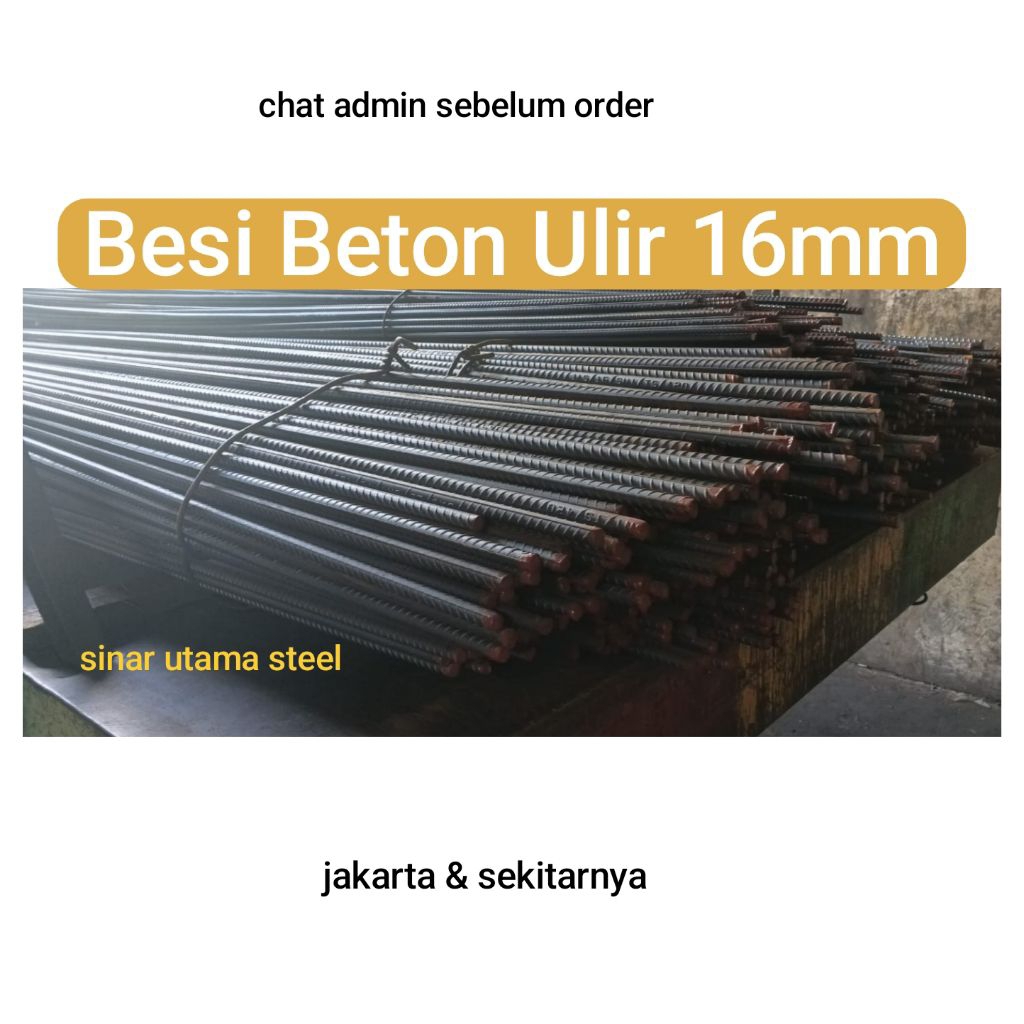 BESI BETON ULIR 16 MM SNI Sertifikat / BESI BETON 16MM ULIR SNI SERTIFIKAT
