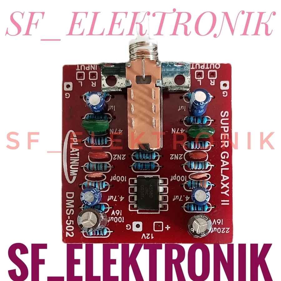 Kit Super Galaxy-II 4558 DMS 502 Bass Treble