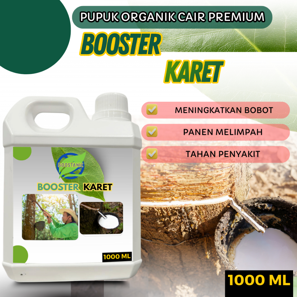 Pupuk Booster Organik Cair / Booster KARET Pupuk Organik 1000ML