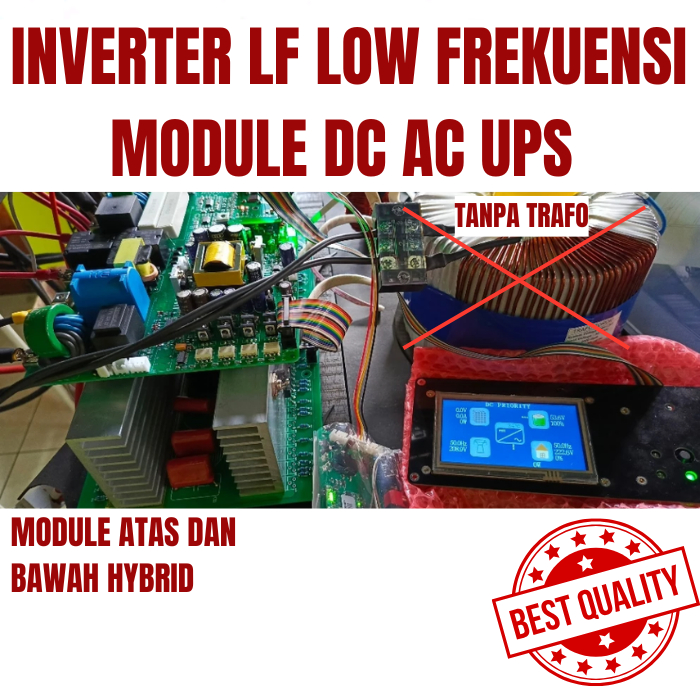 module atas dan bawah hybrid inverter lf low frekuensi module dc ac ups