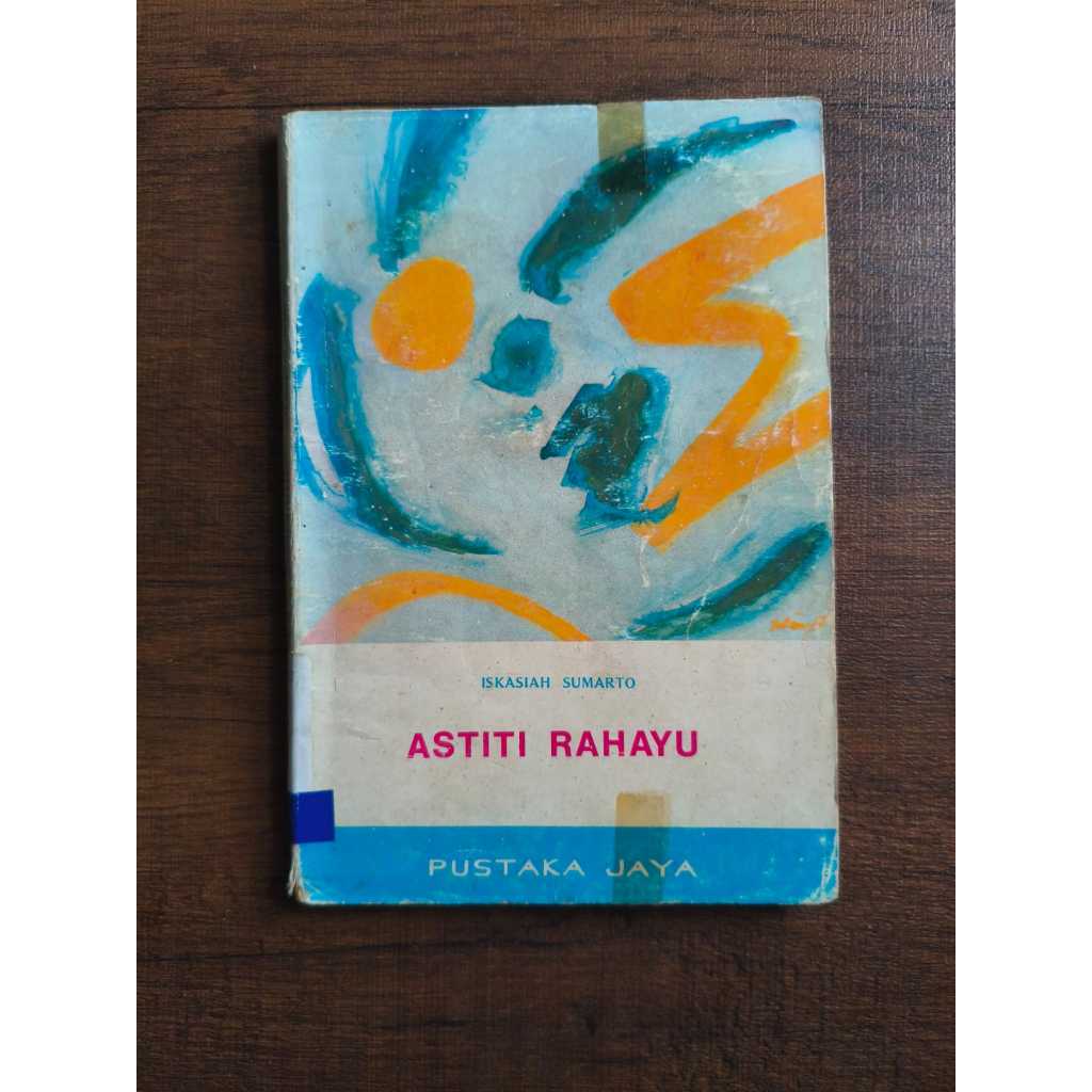 Astiti Rahayu - Iskasiah Sumarto