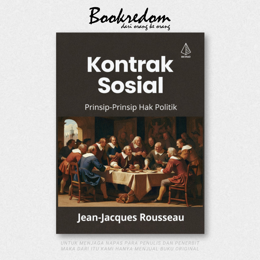 Kontrak Sosial - Jean Jacques Rousseau