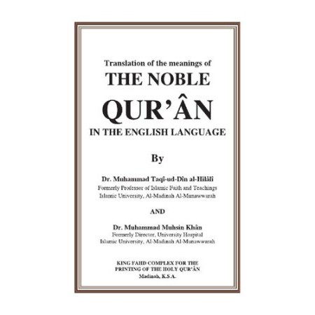 Translation of The Meanings of The Noble Quran In The English Language Dr Muhammad Taqi-ud-Din Al-Hi