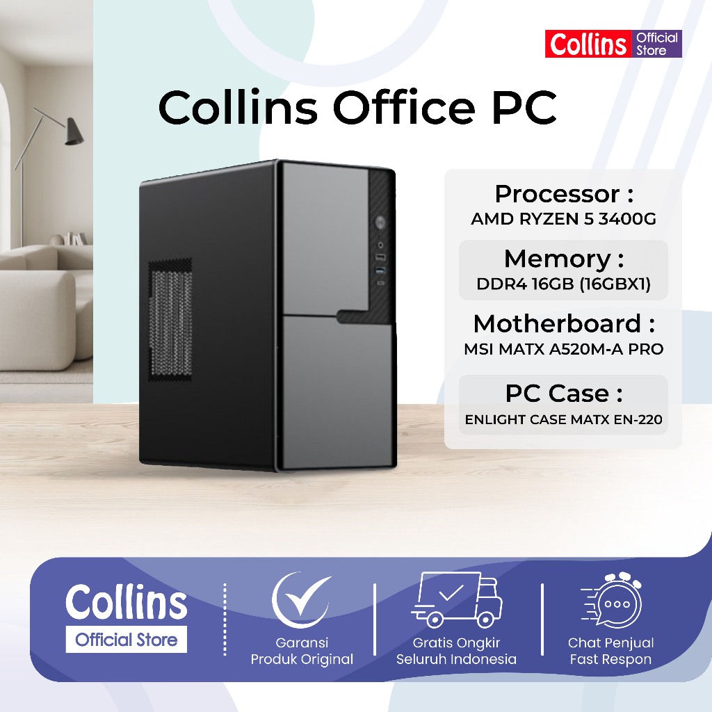 [PC Admin Kantor] Collins Office PC AMD Ryzen 5 3400G | RAM 16GB/1TB | Rakitan