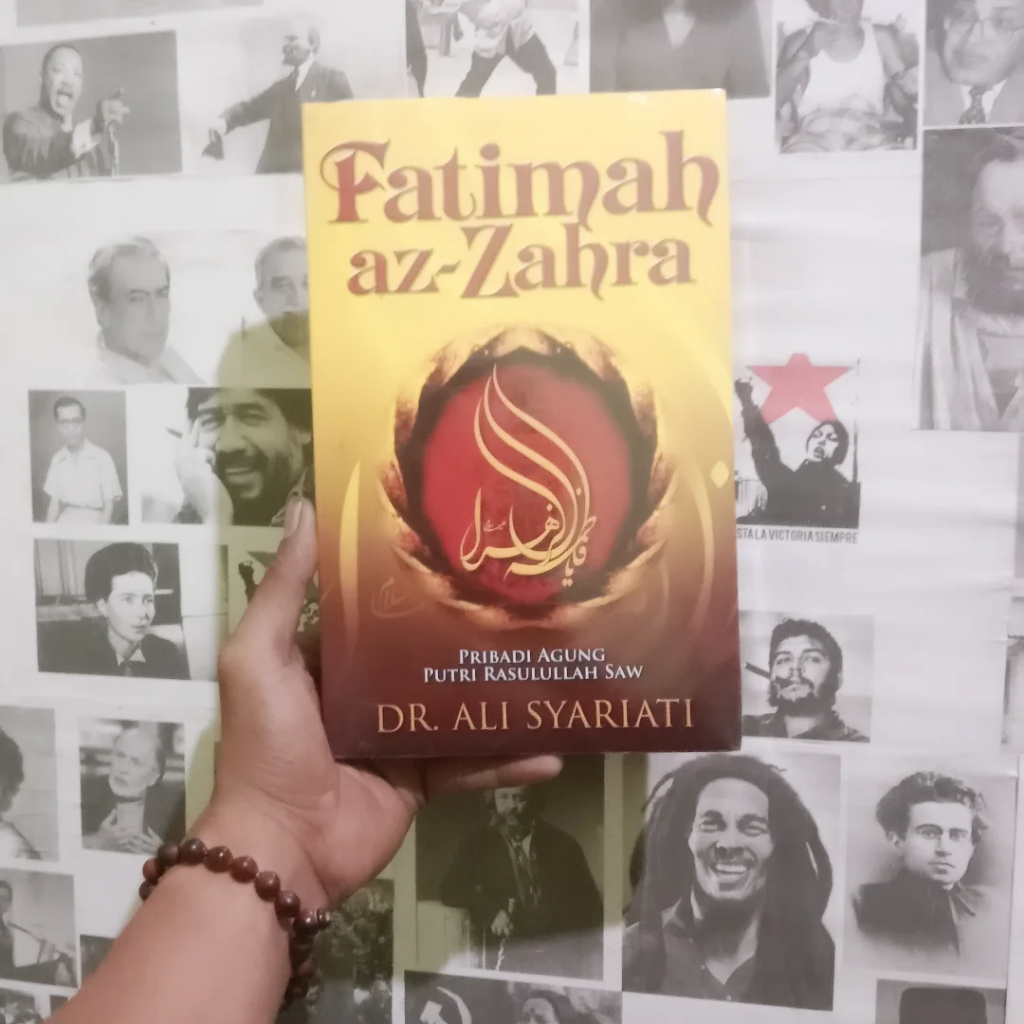 Dr. Ali Syariati Fatimah Az Zahra / Menjadi Manusia Haji / Sejarah Masa Depan / Ali Sang Imam / Huma