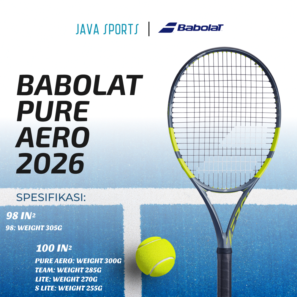 Raket Tenis Babolat Pure Aero 2026 Gen 9 98 | 100 | Team | Lite | Super Lite | Gen9 Tennis Racket