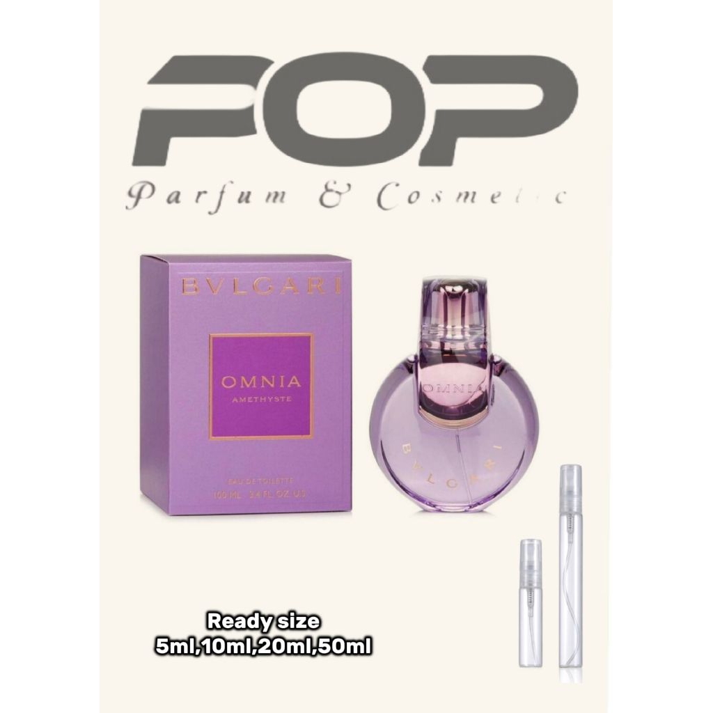 Decant Bvlgari Omnia Amethyste 5ml-Parfum original store garansi