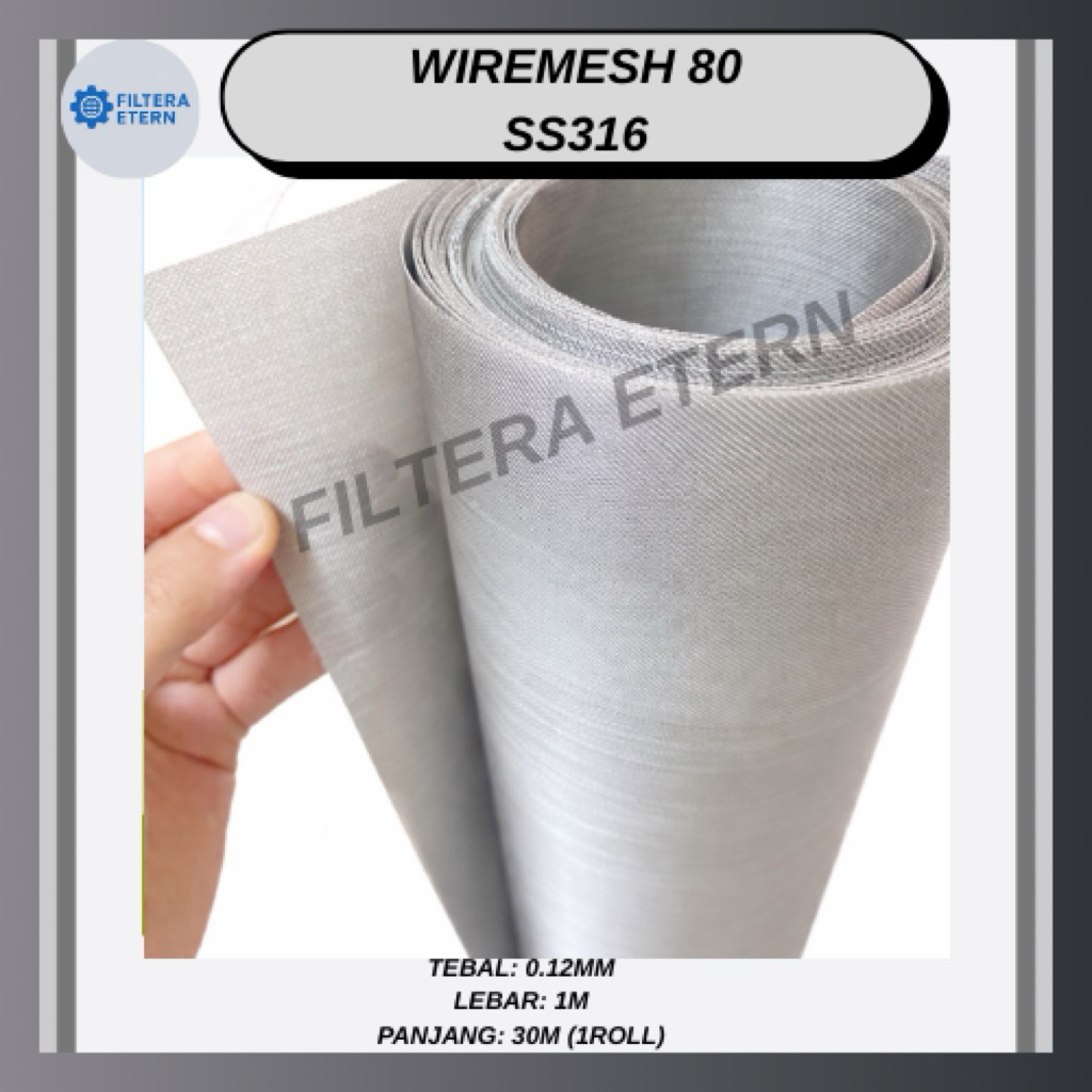 Wiremesh 80 SS316 Roll, Tebal 0.12mm, Lebar 1m, Panjang 30m