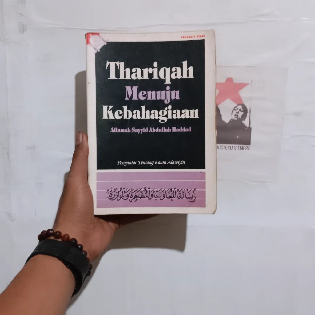 Sayyid Abdullah bin Alwi Al-Haddad Peringatan Bagi 8 Kelompok Manusia | Thariqah Menuju Kebahagiaan: