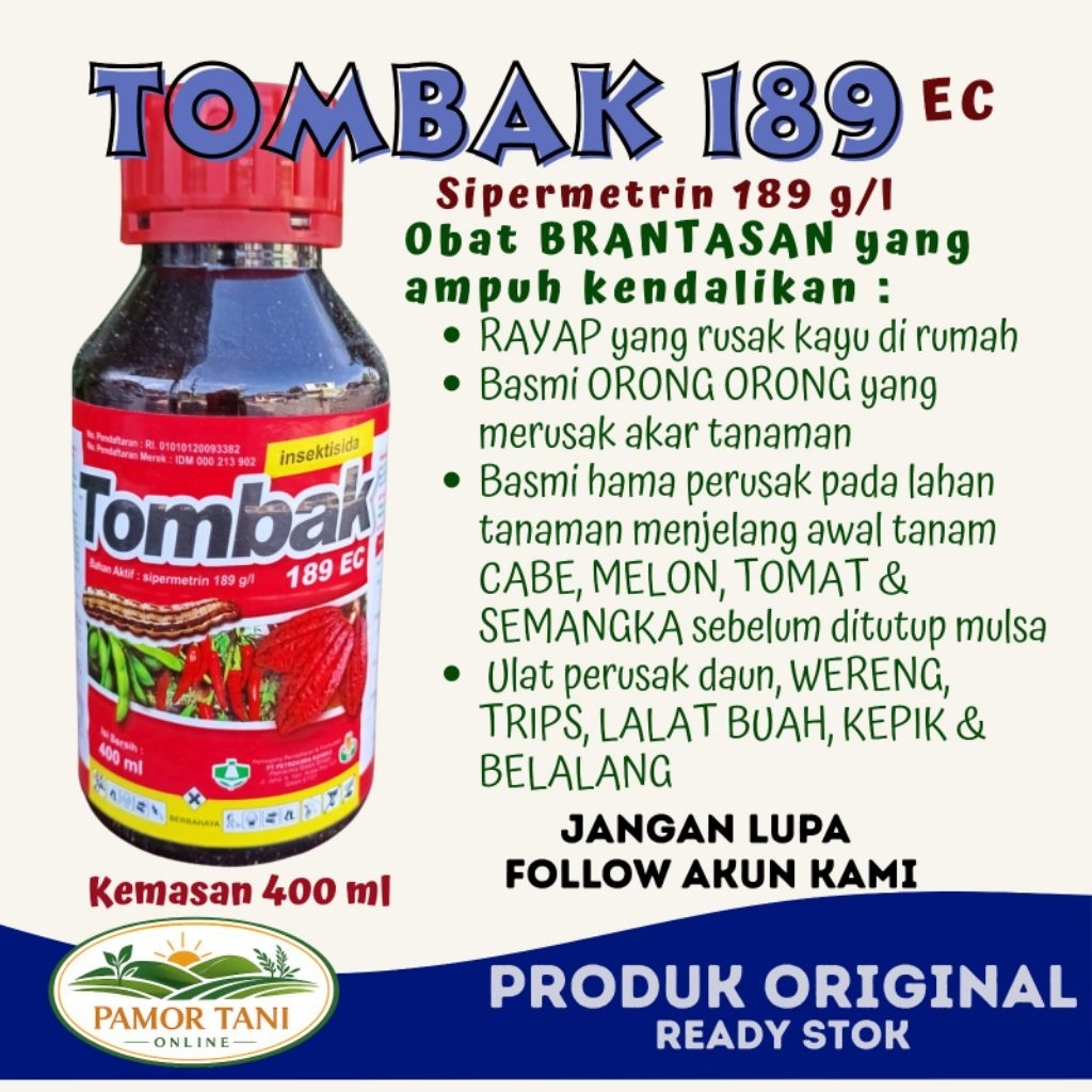 TOMBAK 189 EC-Sipermetrin 400 ml Obat BRANTASAN ampuh basmi Rayap di rumah, Orong2, Kaper, Walang sa