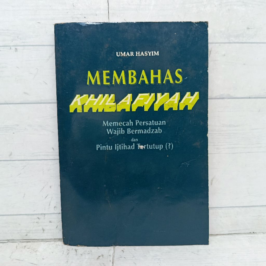Buku Membahas Khilafiyah Memecah Persatuan Wajib