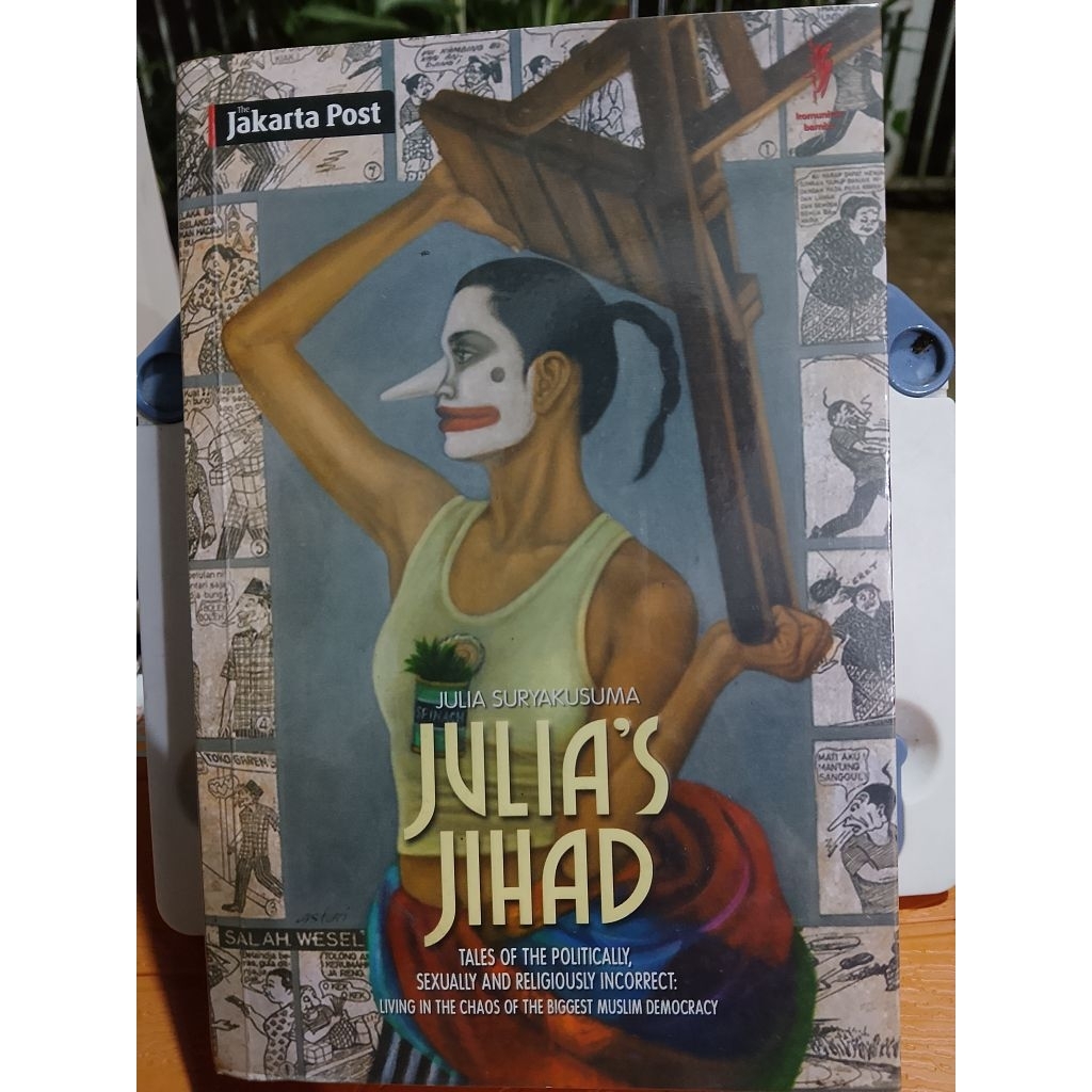 Julia’s Jihad – Julia Suryakusuma | Buku Sosial Politik Indonesia | The Jakarta Post
