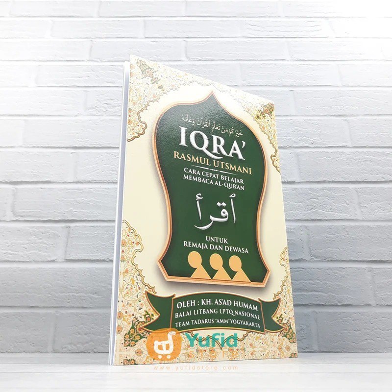 BUKU IQRA RASMUL UTSMANI - CARA CEPAT MEMBACA AL-QURAN (AT-TARTIL)