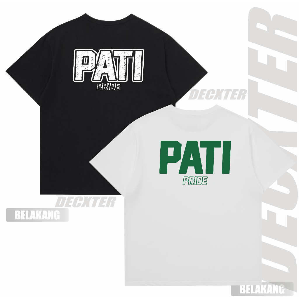 Kaos Pati Tshirt Pati Pride