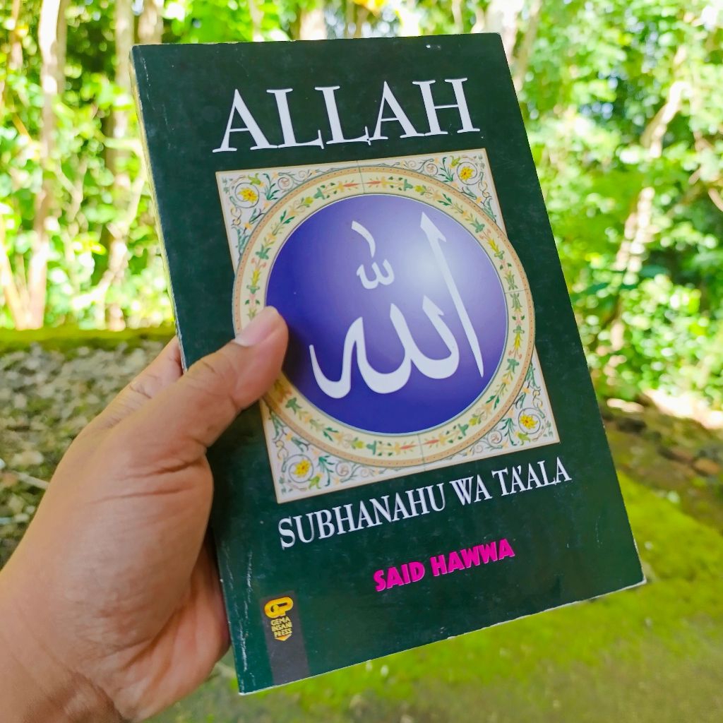 buku Allah Subhanahu Wa Ta'ala - said hawwa original