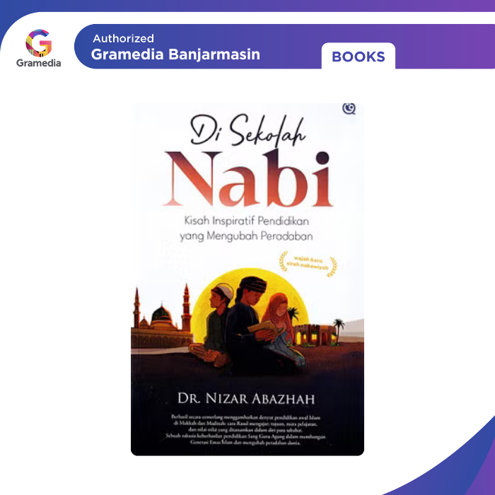 Gramedia Banjarmasin - Di Sekolah Nabi