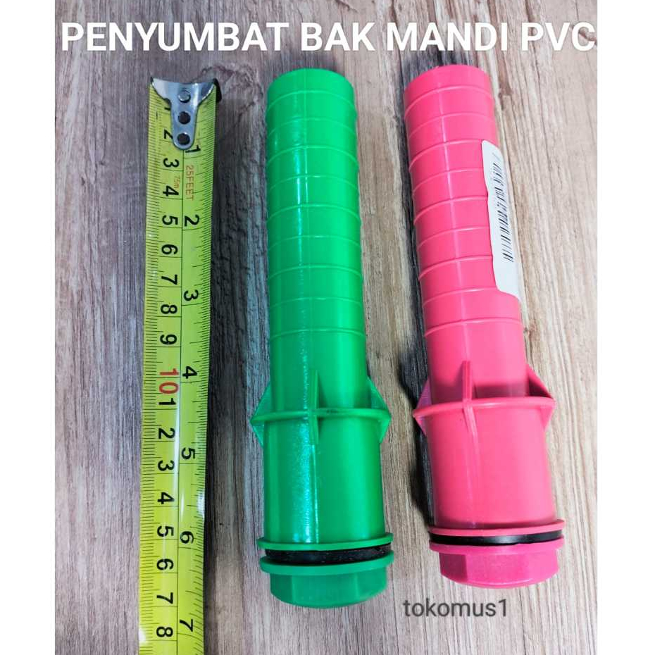 Penyumbat Bak Mandi PVC /Sumbatan Afur Bak Air Plastik / Penutup Bak