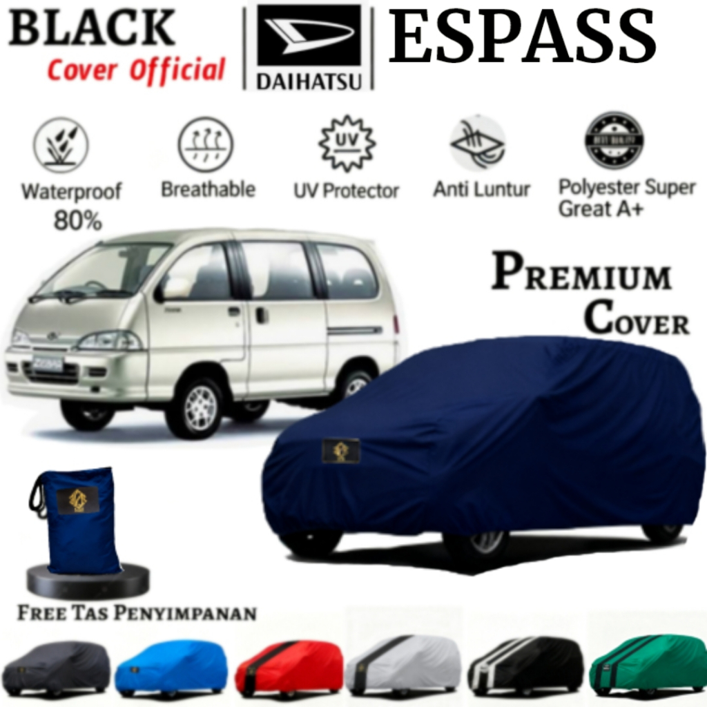 Cover Mobil Daihatsu Espass, Selimut Sarung Cover Body Espass, Waterproof, UV Protection,Premium