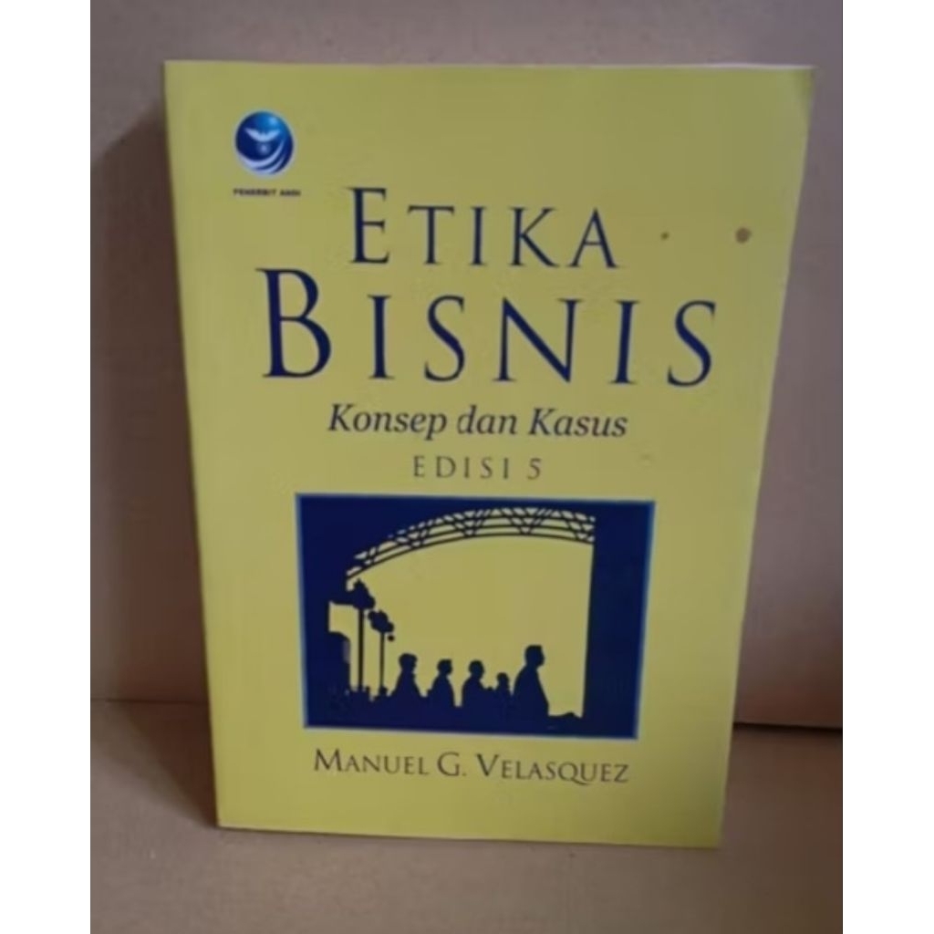 BUKU ETIKA BISNIS KONSEP DAN KASUS EDISI 5