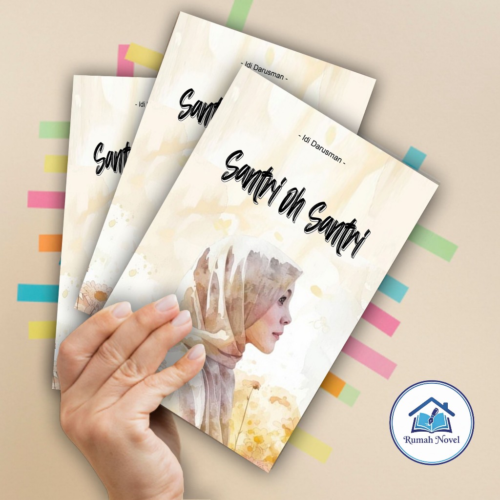 Novel - SAntri Oh Santri - Idi Darusman