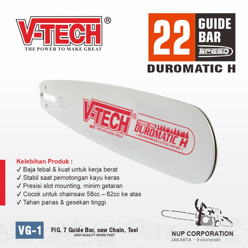 V-TECH DUROMATIC H Guide Bar Chainsaw 22 Inch  – Bar Chainsaw 22” Mesin 58cc / 62cc