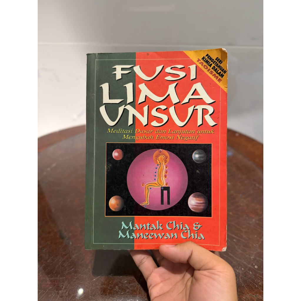 Buku Fusi Lima Unsur – Meditasi Dasar & Lanjutan Mengubah Emosi Negatif