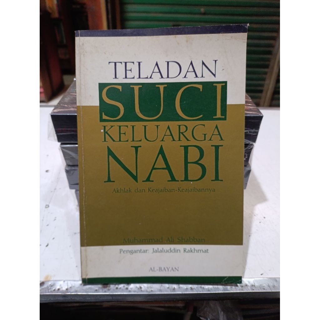 Buku Teladan Suci Keluarga Nabi - Muhammad Ali Shabban