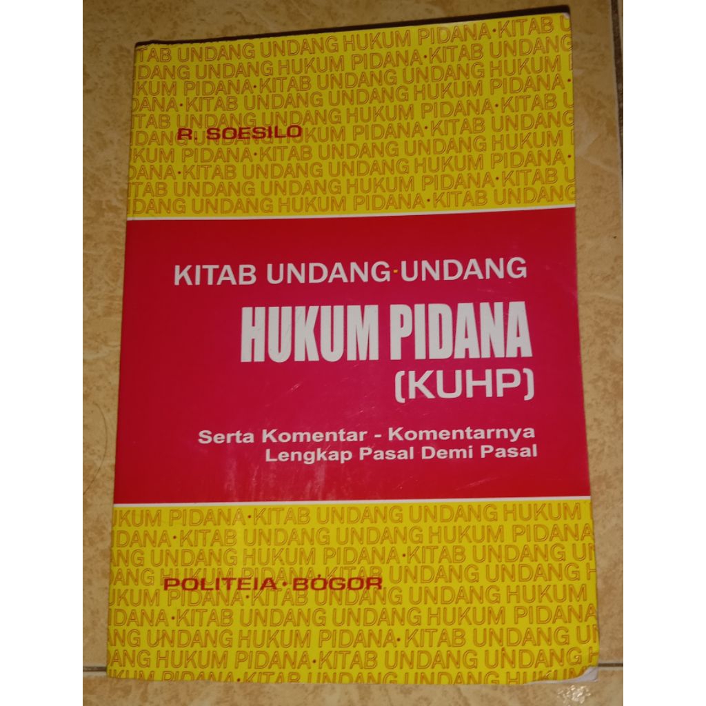 Buku KUHP - R. Soesilo