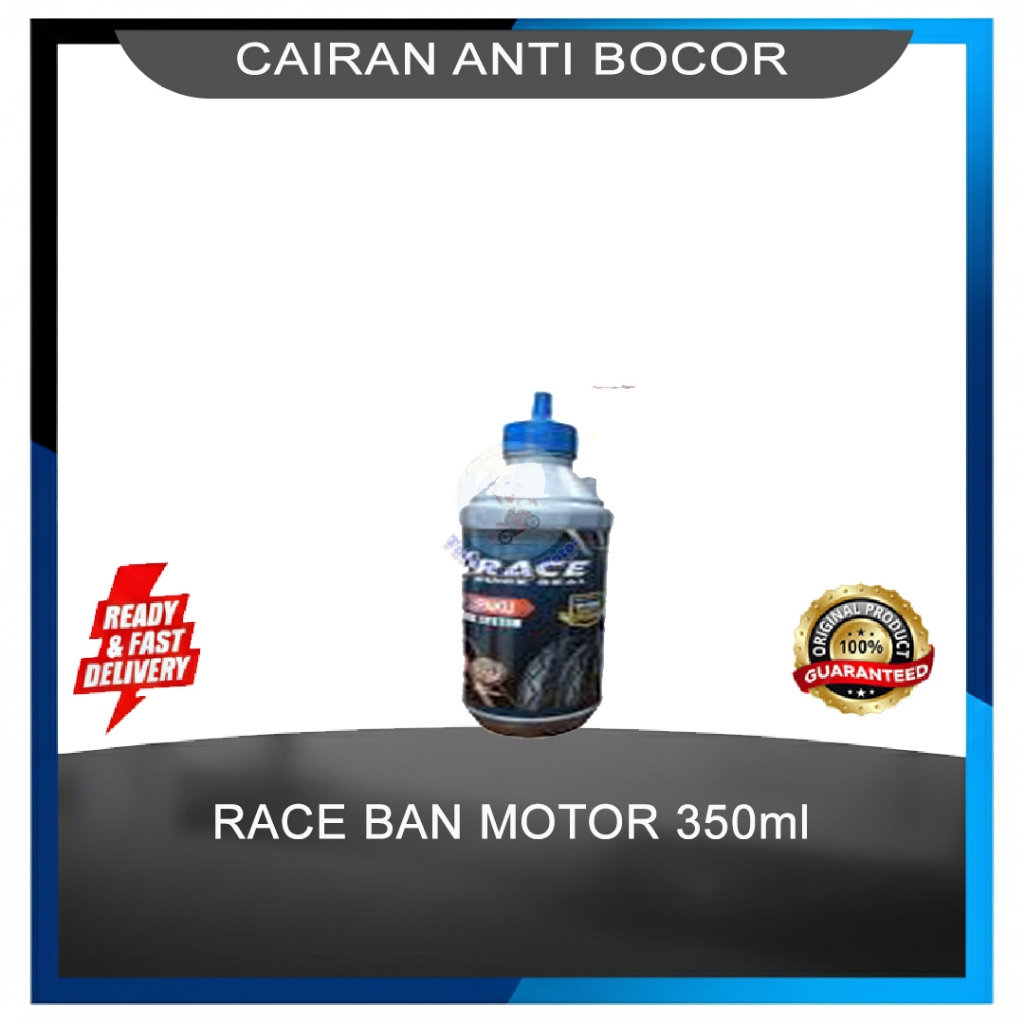 Cairan Anti Ban Bocor Race 350 ml - Anti ranjau dan paku anti ban motor bocor anti karat di velg
