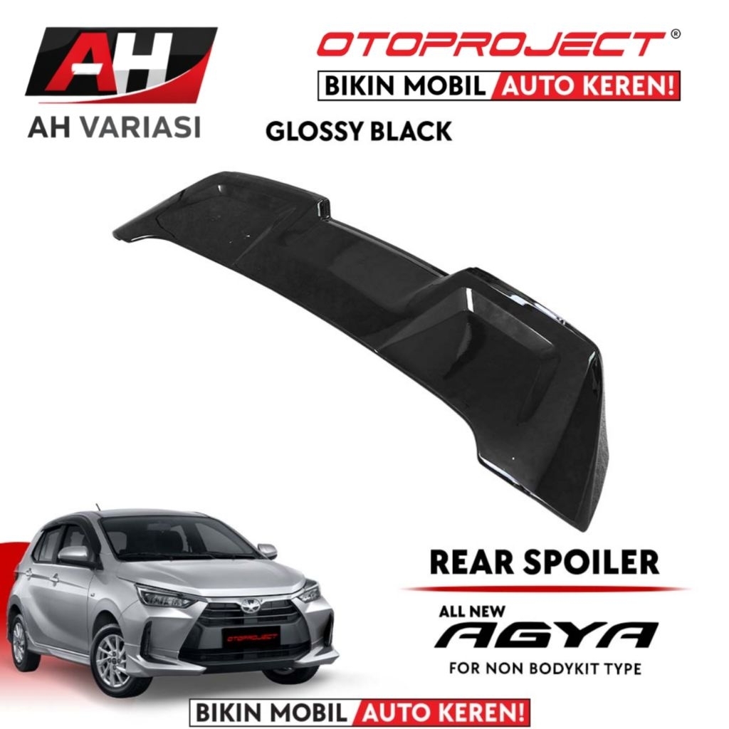Agya Ayla 2023-2026 - Rear Spoiler Belakang Model Axia Otoproject